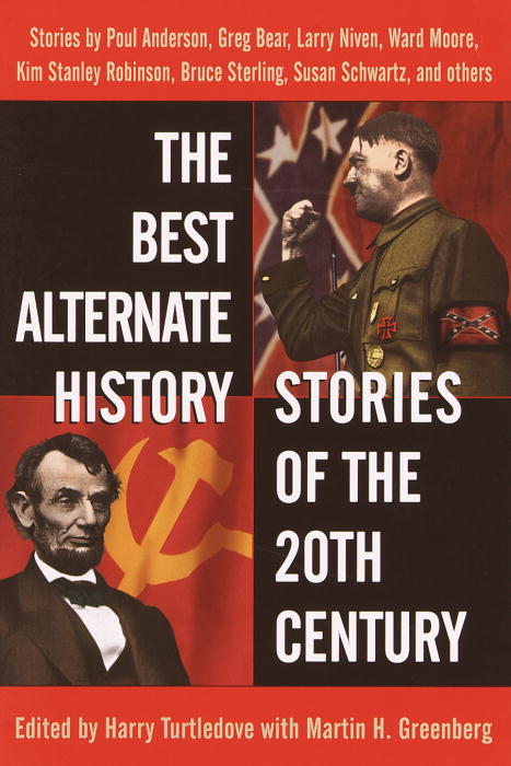 Title details for The Best Alternate History Stories of the 20th Century by Harry Turtledove - Wait list